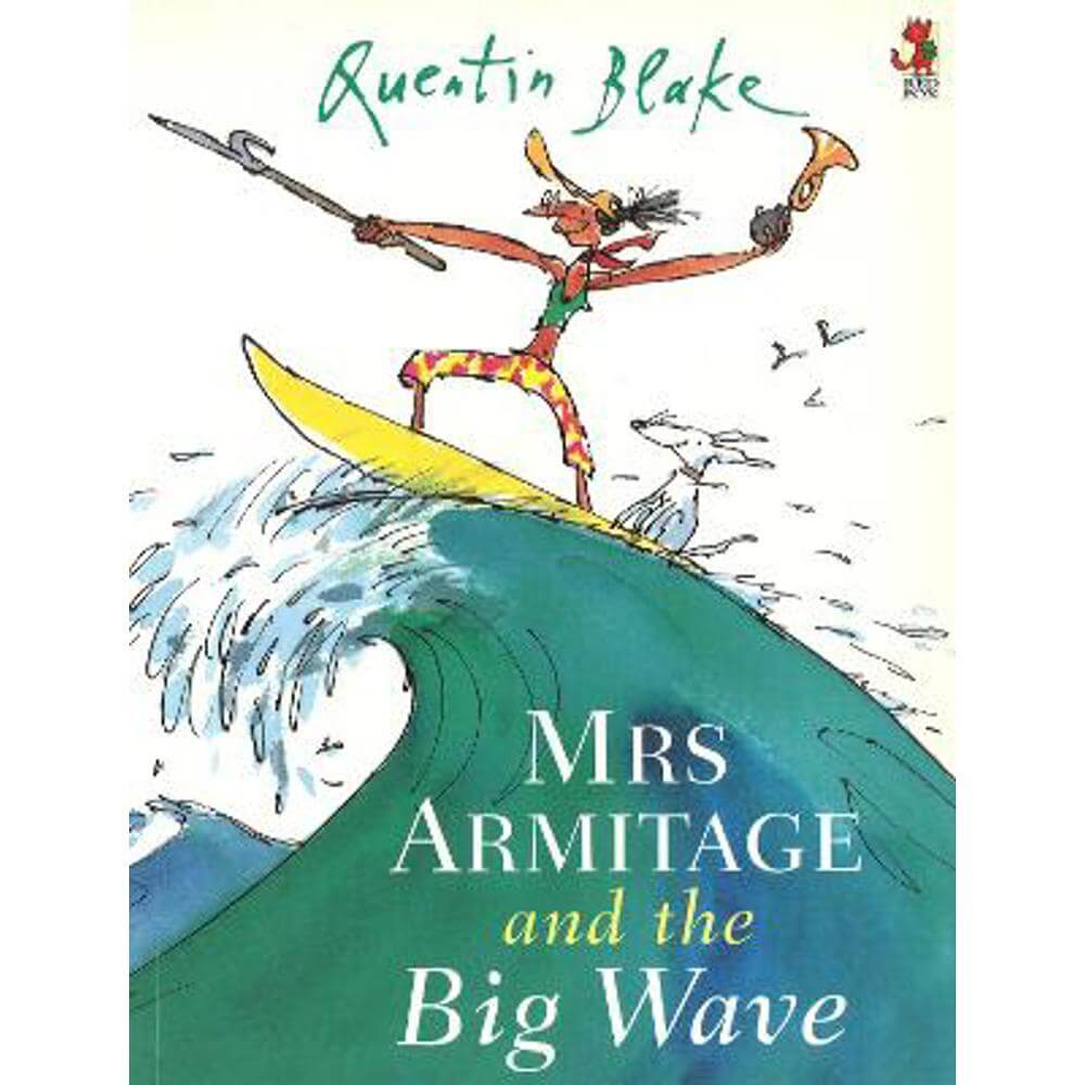 Mrs Armitage And The Big Wave (Paperback) - Quentin Blake